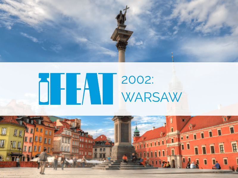 IFEAT 2002 Warsaw Conference